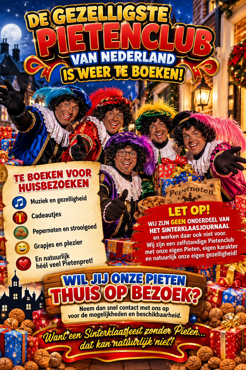 De Gezelligste Pietenclub van Nederland - Huisbezoeken